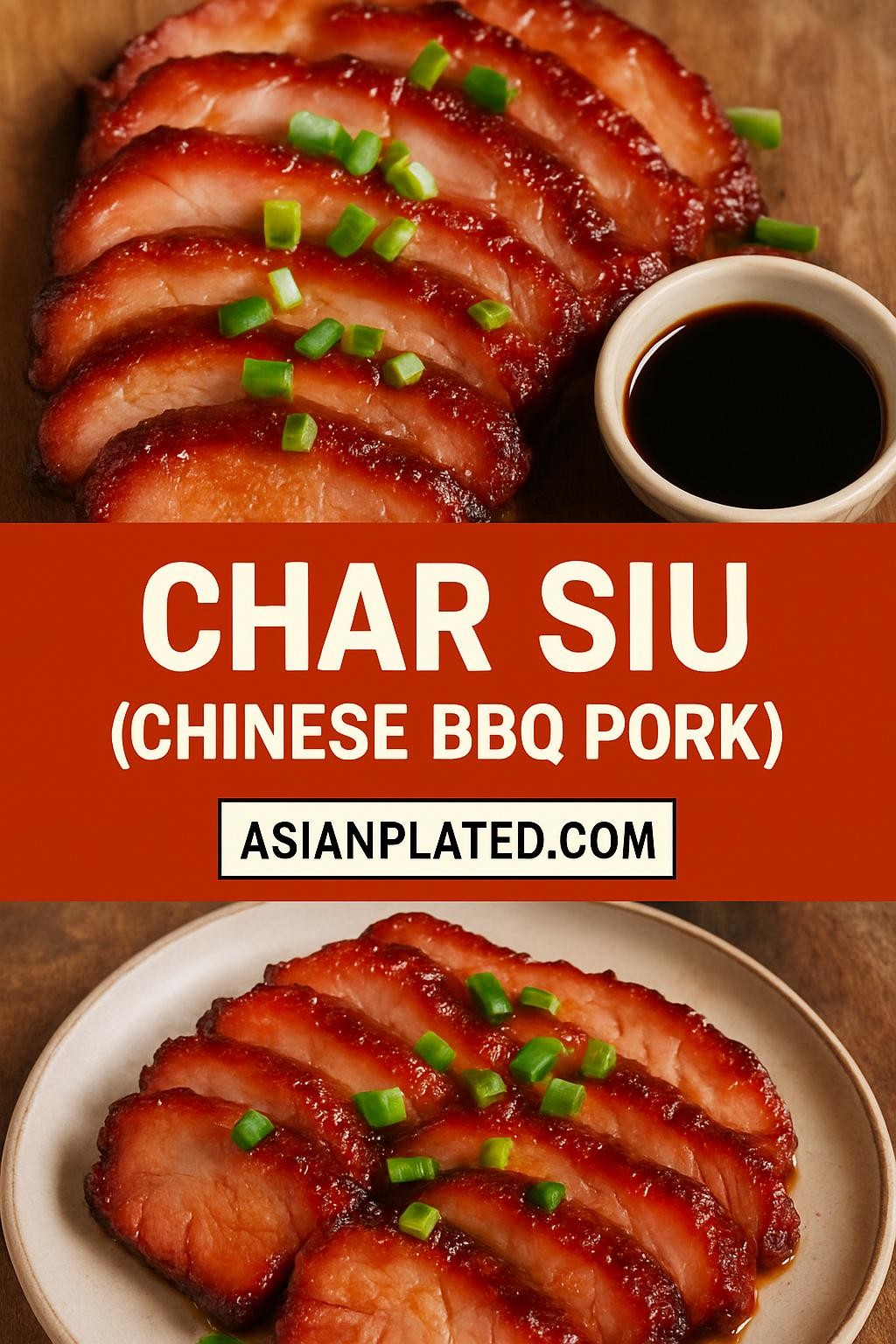 Char Siu (Chinese BBQ Pork)