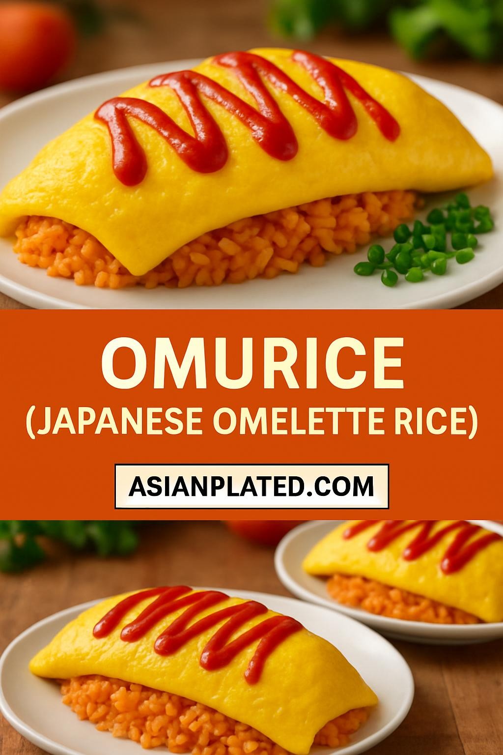 Omurice (Japanese Omelette Rice)