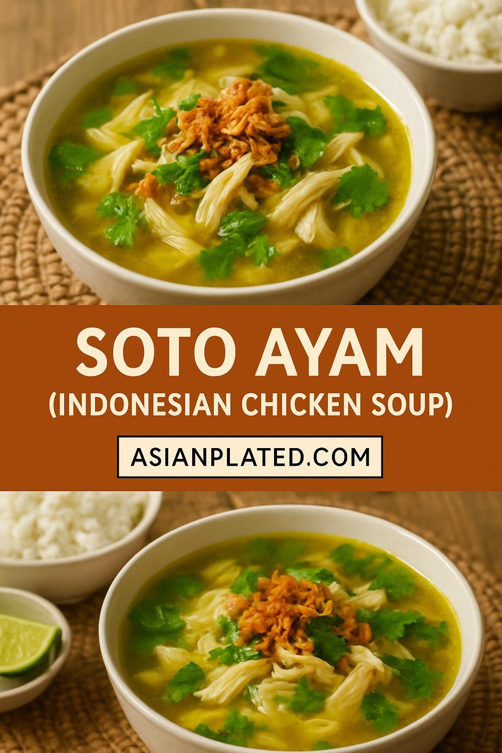 Soto Ayam (Indonesian Chicken Soup)