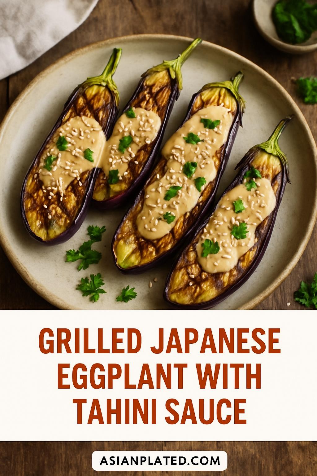 Grilled Japanese Eggplant with Tahini Sauce